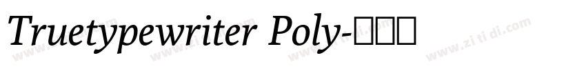 Truetypewriter Poly字体转换